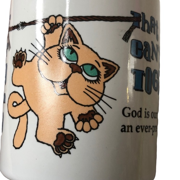 Cat Hanging from a Line Religious Coffee Mug Cup; “Lord Help Me..” Psalm 46:1 - Picture 4 of 9